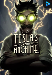 Bocoran RTP Slot Nikola Tesla’s Incredible Machine di ANDAHOKI