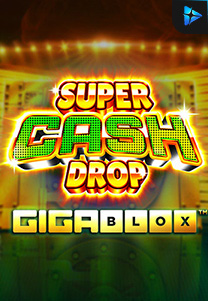Bocoran RTP Slot Super Cash Drop Giga Blox di ANDAHOKI