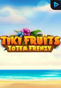 Bocoran RTP Slot Tiki Fruits Totem Frenzy di ANDAHOKI