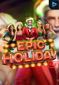 Bocoran RTP Slot Epic Holidays di ANDAHOKI