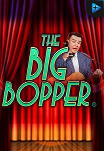 Bocoran RTP Slot THE BIG BOPPER di ANDAHOKI