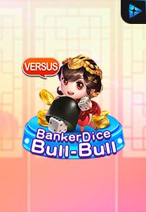 Bocoran RTP Slot Banker Dice Bull Bull di ANDAHOKI