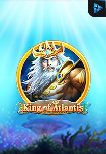 Bocoran RTP Slot King of Atlantis di ANDAHOKI